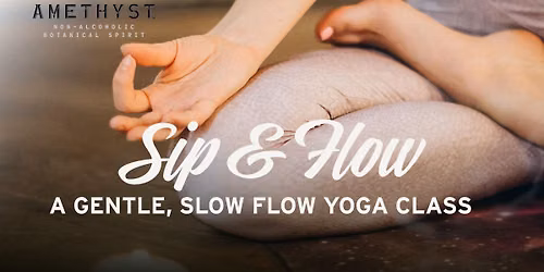 Sip and Flow Yoga with Amethyst NA Spirits and Move Fitness & Yoga