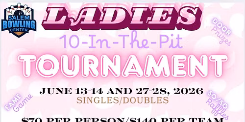 Ladies 10-In-The-Pit Tournament