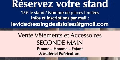 Le 3e Vide dressing des l\u2019Isloises