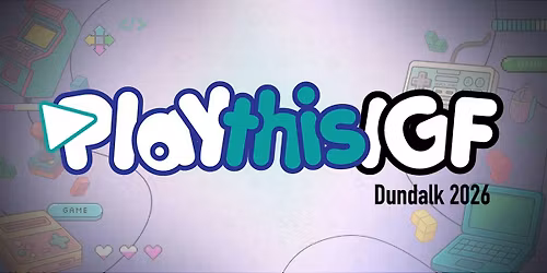 PlayThis Indie Game Festival
