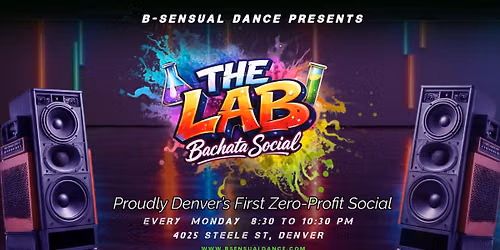 THE LAB Bachata Social \/ Where chemistry happens
