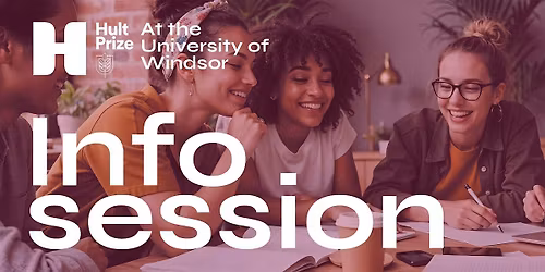 Hult Prize Info Session @ UWindsor