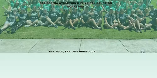California Athletics and Physical Education Workshop
