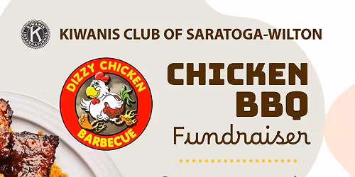 Kiwanis Club of Saratoga-Wilton Chicken BBQ Pick-up
