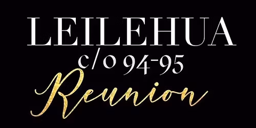 Leilehua Reunion Co.94/95'
