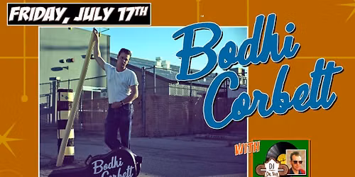 BODHI CORBETT WESTERN SWING NIGHT with DJ DR NATE