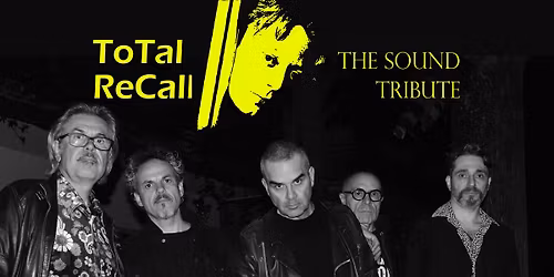ToTal ReCall \u2013 The Sound Tribute + Esp\u00edritu Escalera | Madrid - V27-Feb-2026 | La Caverna