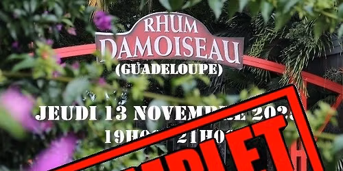 ***COMPLET*** Masterclass Rhum Damoiseau (Guadeloupe)