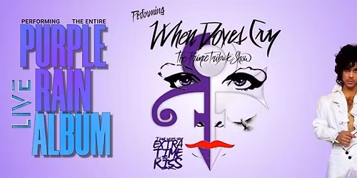 When Doves Cry - The Prince Tribute Show