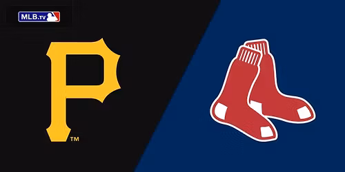 Boston Red Sox at Pittsburgh Pirates