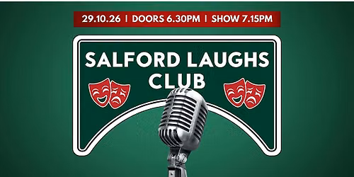 Salford Laughs Club - October Showcase