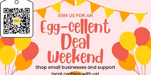 \ud83e\udd5a\ud83c\udf38Egg-Cellent Deal Craft & Vendor Shopping Event! \ud83c\udf38\ud83e\udd5a