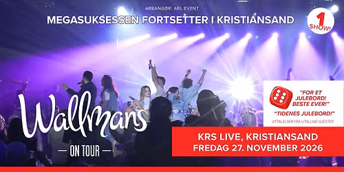 Wallmans On Tour 2026 - Kristiansand
