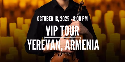 SOLD OUT. Yerevan, Armenia: Alexander Rybak VIP - Tour