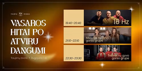 Vasaros Hitai po atviru dangumi 