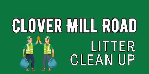 Clover Mill Rd. Clean Up