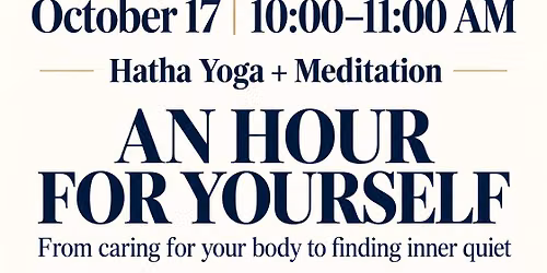 Donation based Hatha Yoga + Meditation     1 HOUR FOR YOURSELF