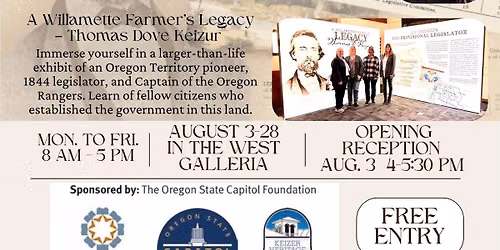 Keizur Exhibit at the Oregon State Capitol - Aug. 3-28