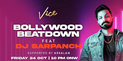 Bollywood Beatdown at Vice in Dubai