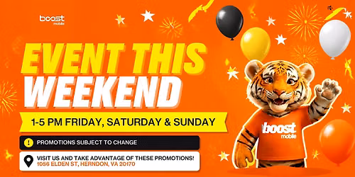 WEEKEND EVENT AT BOOST MOBILE \u2013 HUGE SAVINGS!