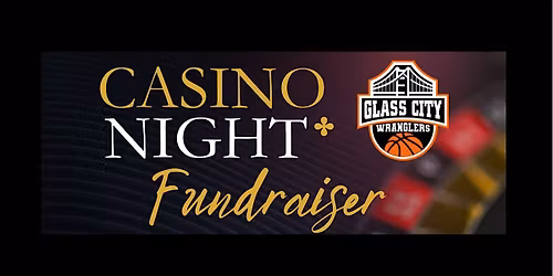 Glass City Wranglers - Fun-Raiser