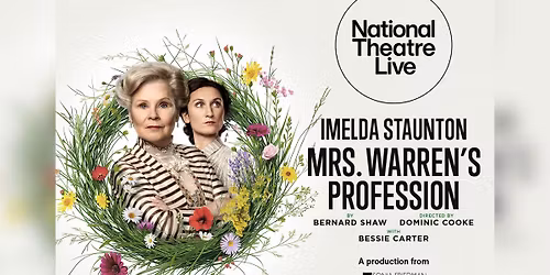 NT Live \u2013 Mrs. Warren\u2019s Profession