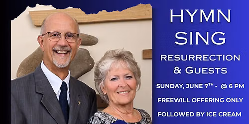 HYMN SING w\/ RESURRECTION & GUESTS