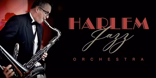 LTH Live! Presents The Harlem Jazz Orchestra