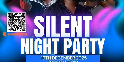 SILENT NIGHT PARTY