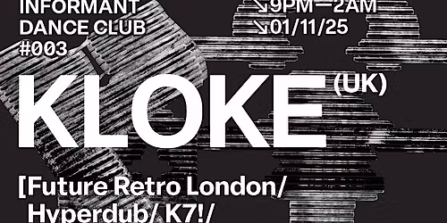 IDC #003 FT. KLOKE (UK)