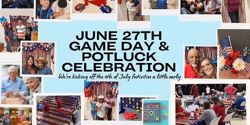 Game Day & Potluck Celebration