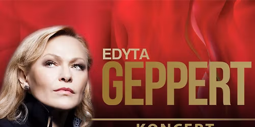 Rybnik: Edyta Geppert
