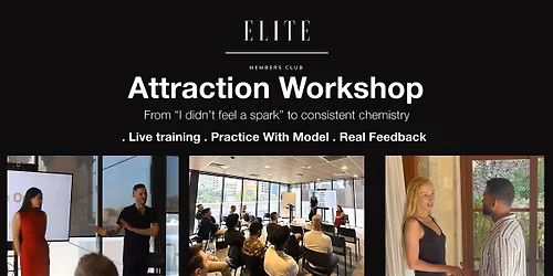 Attraction Workshop