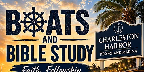 Faith & Fellowship at Charleston Harbour Resort & Marina