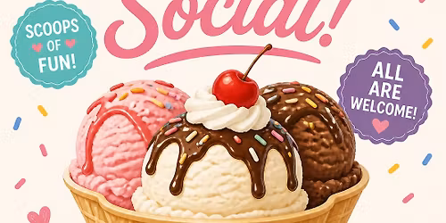 ICE CREAM SOCIAL!!!