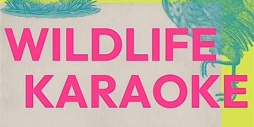 Wildlife Karaoke at Marcolina\u2019s | BYOB Night of Art & Music
