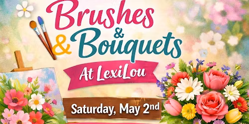 Brushes & Bouquets Workshop 