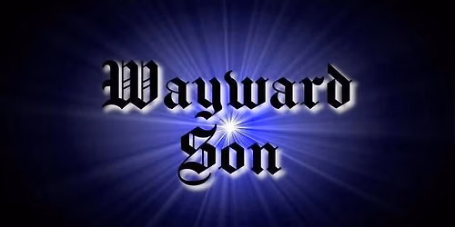Wayward Son Live @ Lashbaugh's Bar & Grill