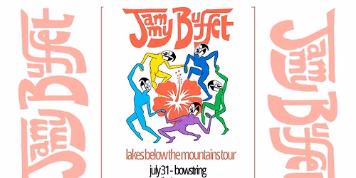 Jammy Buffet: Lakes Below the Mountains Tour