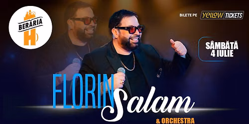Florin Salam \u0219i orchestra \u00een concert | Bucure\u0219ti - Ber\u0103ria H