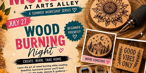 Wood Burning Coasters\/ bottle openers: Artsy Monday at Arts Alley