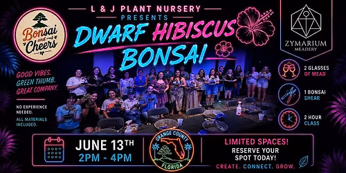 Bonsai & Cheers at Zymarium Meadery | Dwarf Hibiscus Bonsai Workshop
