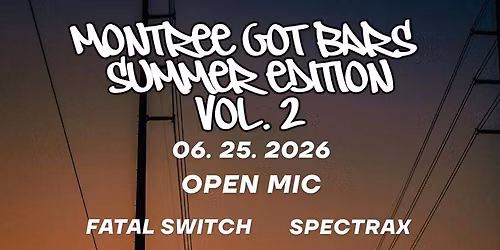 Montree Got Bars Summer Edition Vol 2