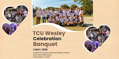 TCU Wesley Celebration Banquet