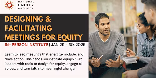 Designing and Facilitating Meetings for Equity | Jan 29-30, 2026 I Midwest