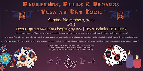 Backbends, Beers & Broncos Yoga at Dry Dock