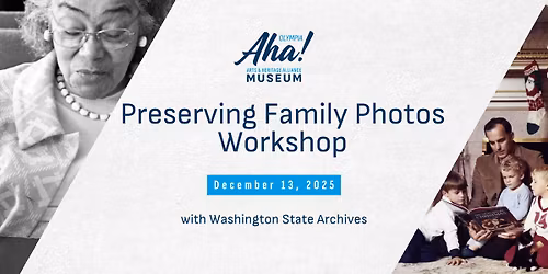 Preserving Family Photos with Washington State Archives