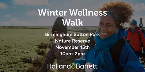 Holland and Barrett Presents: Winter Wellness Walk