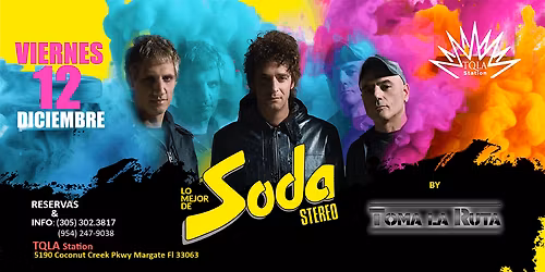 Lo Mejor de SODA STEREO en VIVO - Tributo by TOMA LA RUTA