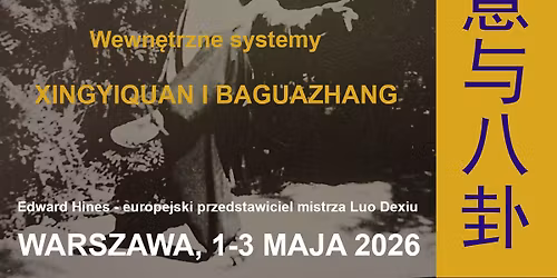 Wielka Maj\u00f3wka z Xingyi i Bagua